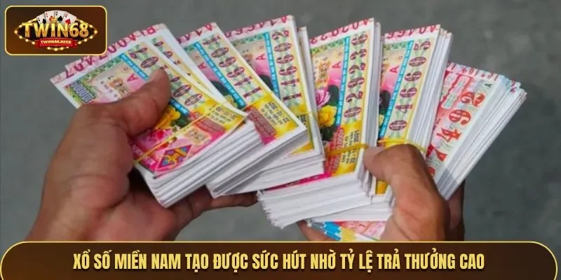 Xổ số miền Nam có tỷ lệ trả thưởng cao, minh bạch